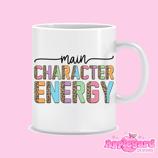 Main Character Energy | 11oz Mug