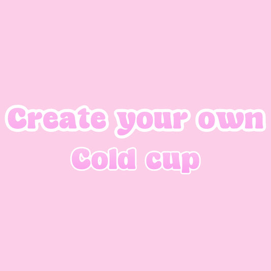 Create your own | 24oz Cold Cup