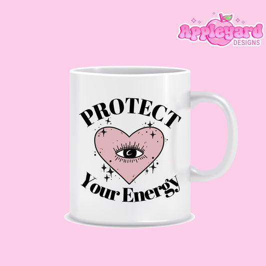 Protect your Energy | 11oz Mug